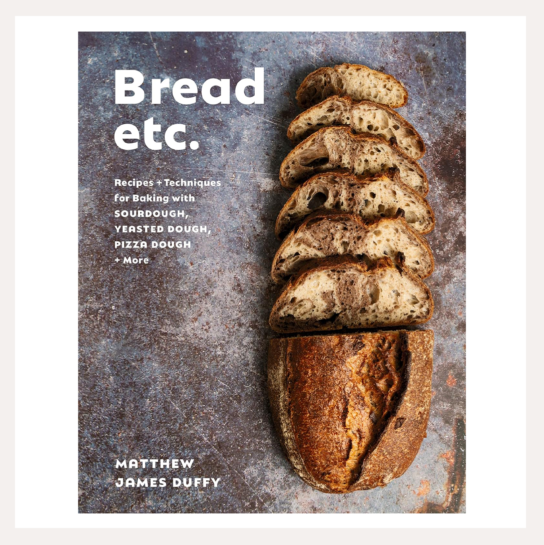 Tartine Bread Cookbook by Chad Robertson — The Grateful Gourmet